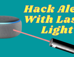 Hack Alexa With Laser Light